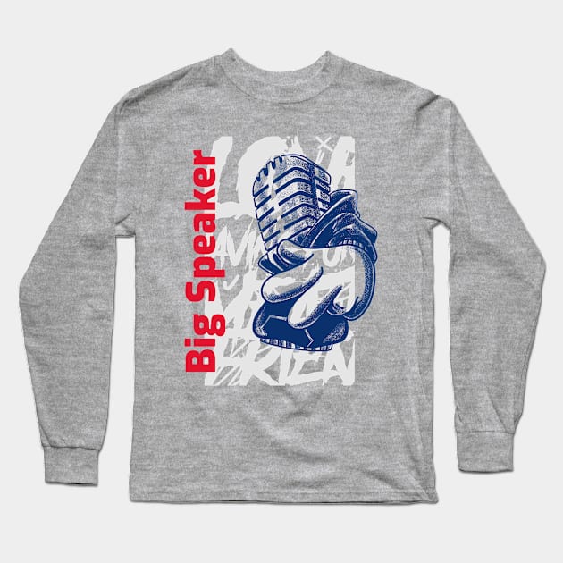 Big Speaker Long Sleeve T-Shirt by By Staks